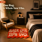 "Better Late Than Ugly" Tufted Rug | Premium Plush Statement Accent Rug (30 × 40 Inches)